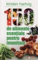 150 de alimente esentiale pentru imunitate